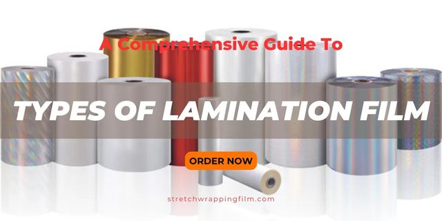 Choosing the Right Lamination Film: A Comprehensive Guide to the Types of Lamination Film