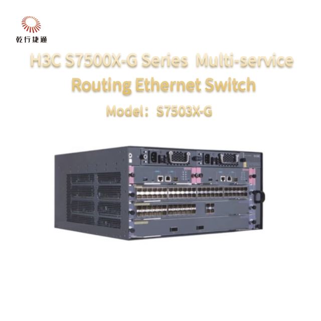 H3C S7500X Series S7503X-G Switch Specifications
